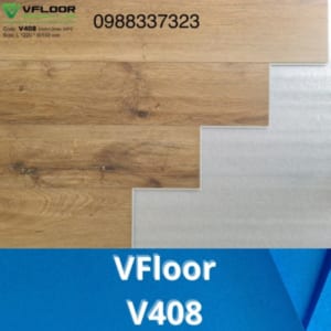 Sàn nhựa hèm khoá VFloor V408